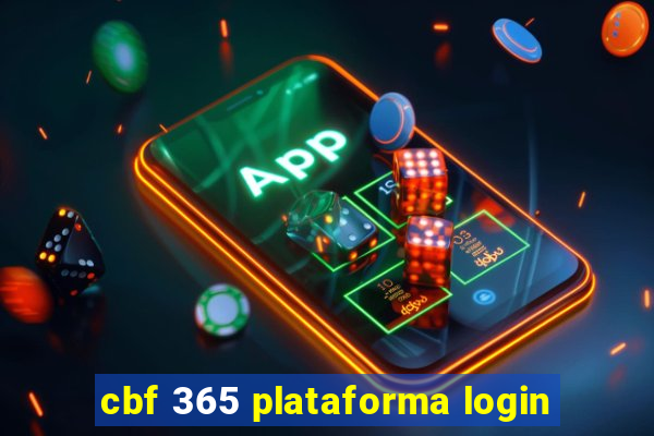 cbf 365 plataforma login